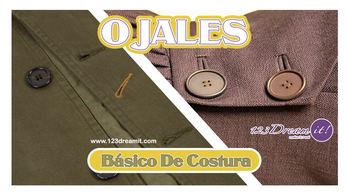 Tipos de Ojales en la Costura - 123 Dream it Blog de Costura